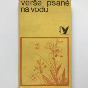 Verše psané na vodu, Bohumil Mathesius