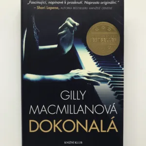 Dokonalá, Gilly Macmillanová