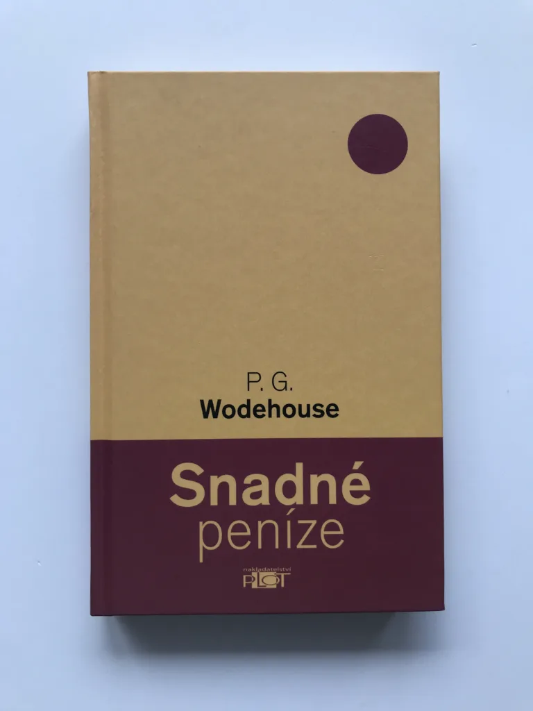 Snadné peníze, P. G. Wodehouse