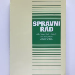 Správní řád, Václav Šlauf