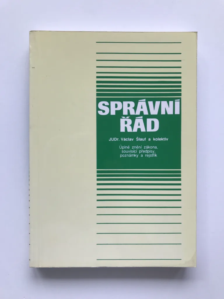 Správní řád, Václav Šlauf