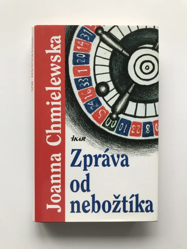 Zpráva od nebožtíka, Joanna Chmielewska