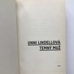 Temný muž, Unni Lindellová