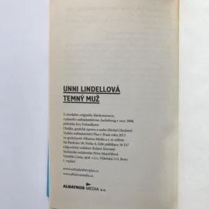 Temný muž, Unni Lindellová