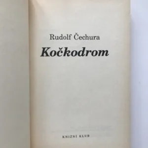 Kočkodrom, Rudolf Čechura
