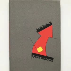 Spojka Bellarosa, Saul Bellow