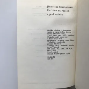 Ustláno na růžích a pod nebesy, Jindřiška Smetanová