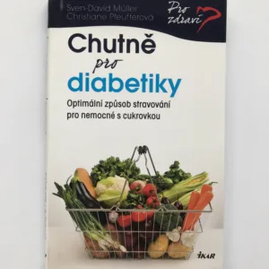 Chutně pro diabetiky, Sven-David Müller, Christiane Pfeufferová