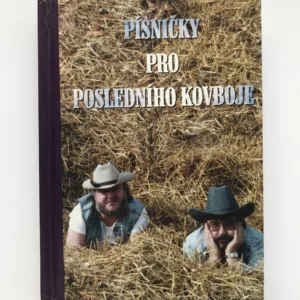 Písničky pro posledního kovboje (Michal Tučný), Zdeněk Rytíř