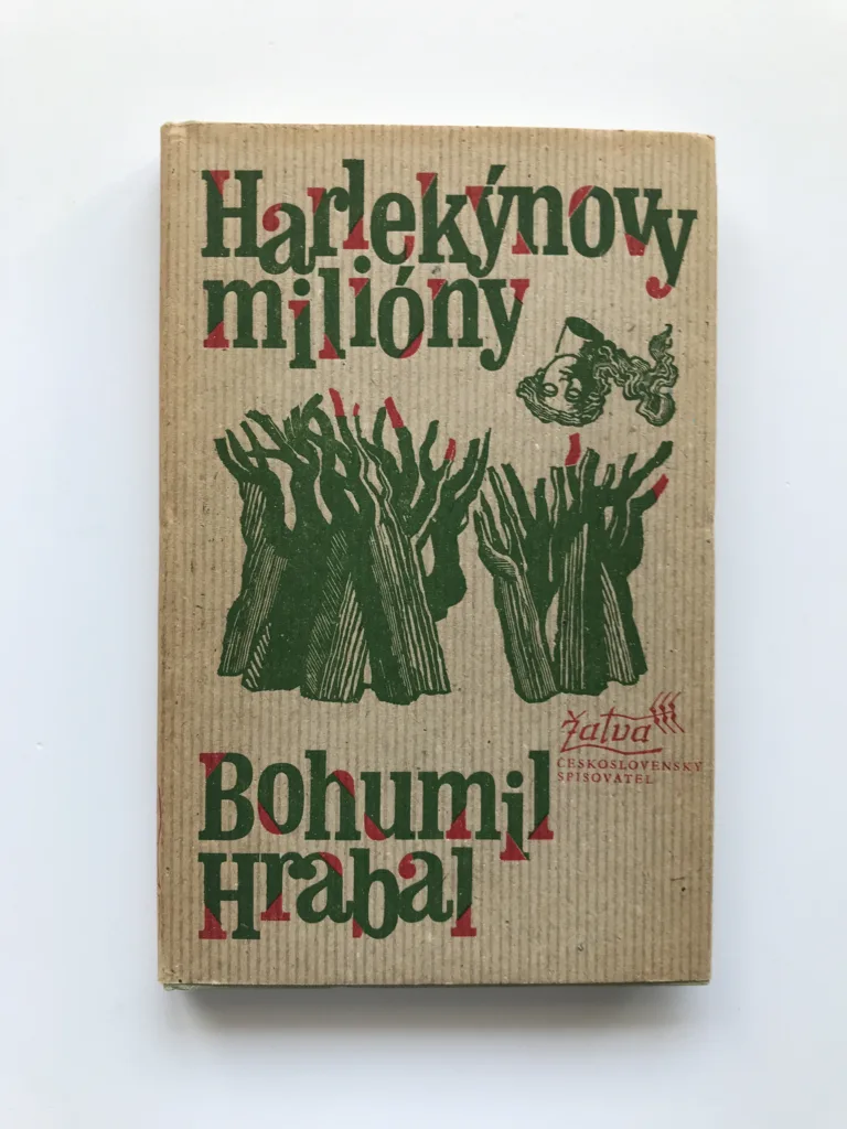 Harlekýnovy milióny, Bohumil Hrabal