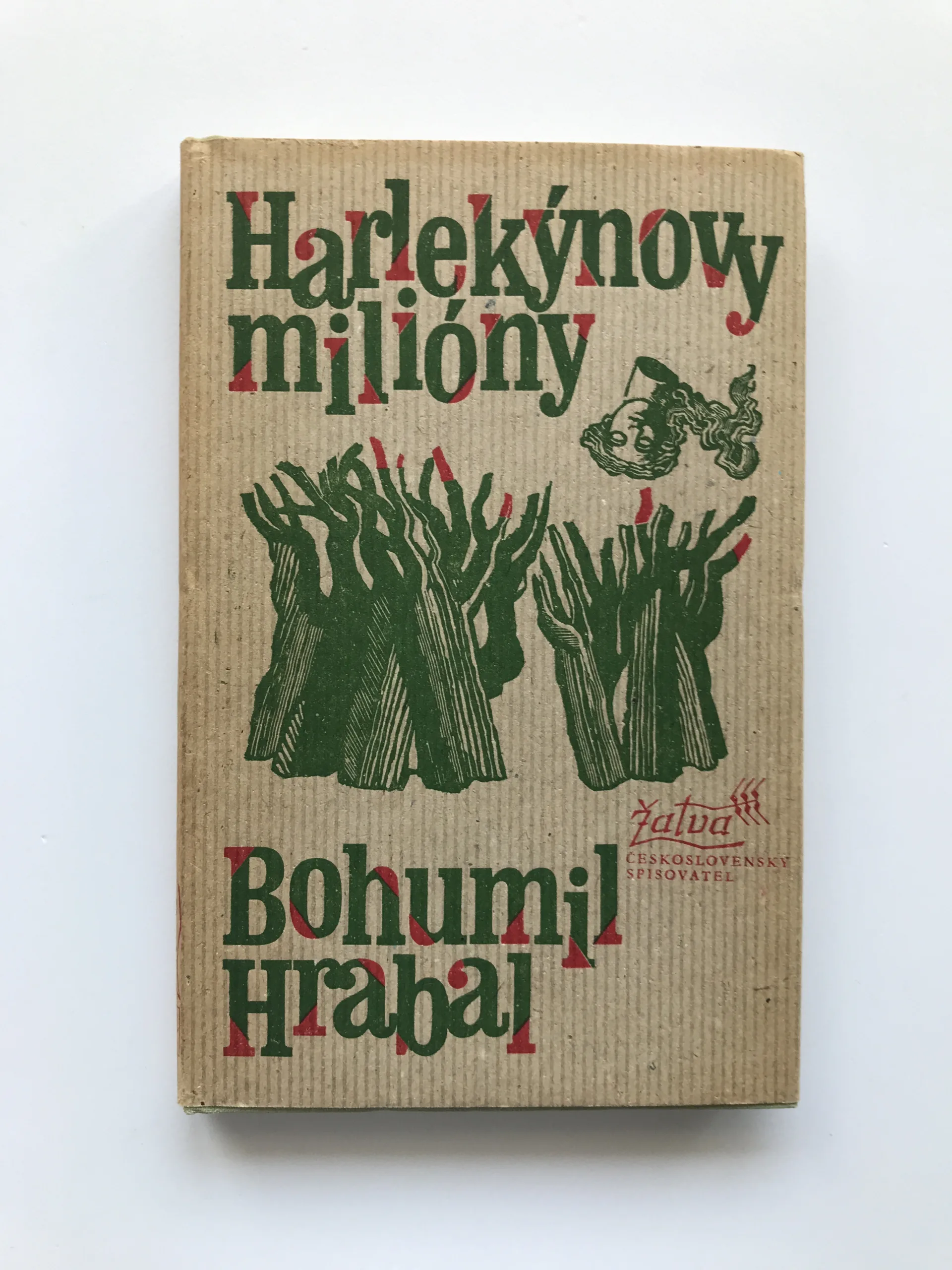 Harlekýnovy milióny, Bohumil Hrabal