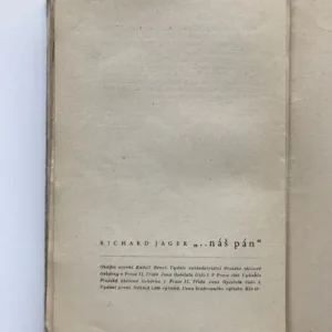 „...náš pán“, Richard Jager