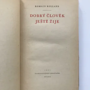 Dobrý člověk ještě žije, Romain Rolland