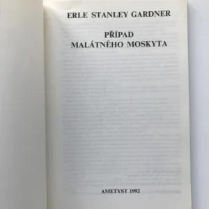 Případ malátného moskyta, Erle Stanley Gardner