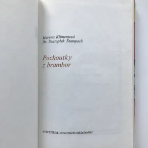 Pochoutky z brambor, Maryna Klimentová, Svatopluk Štampach