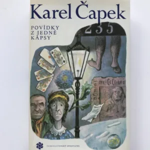Povídky z jedné kapsy / Povídky z druhé kapsy, Karel Čapek