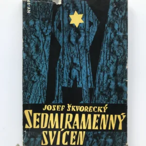 Sedmiramenný svícen, Josef Škvorecký