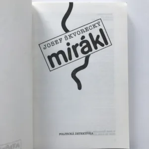 Mirákl, Josef Škvorecký