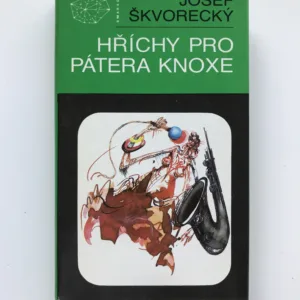 Hříchy pro pátera Knoxe, Josef Škvorecký
