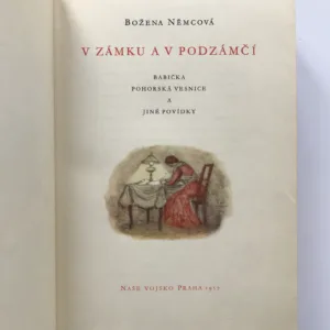 V zámku a v podzámčí, Babička, Pohorská vesnice a jiné povídky, Božena Němcová