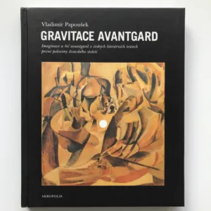 Gravitace avantgard, Vladimír Papoušek