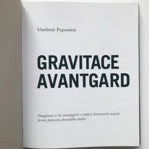 Gravitace avantgard, Vladimír Papoušek