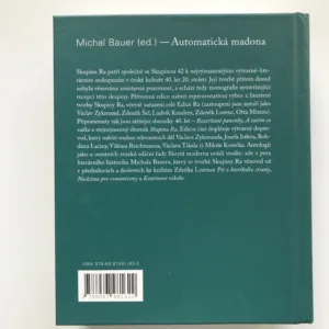 Automatická madona (Antologie Skupiny Ra), Michal Bauer