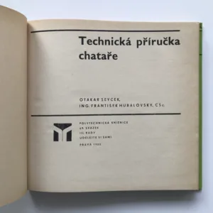 Technická příručka chataře, Otakar Seyček, František Hubálovský