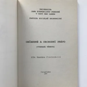 Občanské a obchodní právo (Vybraná témata), Stanislava Zinčenková