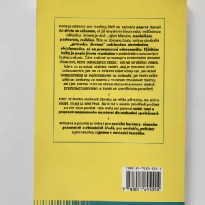 Práva vězně (Od vazby po propuštění z trestu odnětí svobody), Lubomír Bajcura