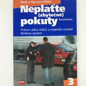 Neplaťte (zbytečně) pokuty, Tomáš Beran