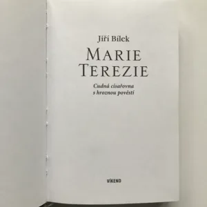 Marie Terezie, Jiří Bílek