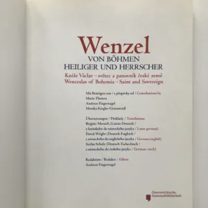 Wenzel von Böhmen – Heiliger und Herrscher, Maria Theisen, Andreas Fingerangel, Monika Kiegler-Griensteidl