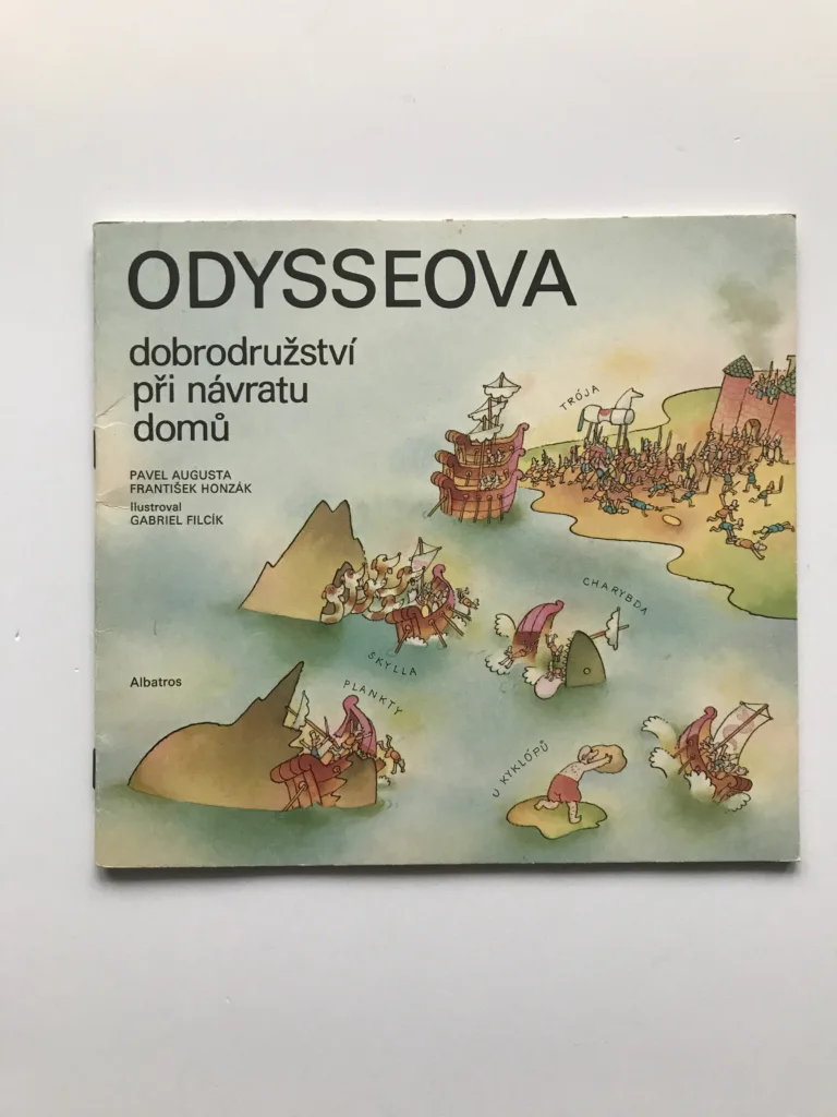 Odysseova dobrodružství při návratu domů, Pavel Augusta, František Honzák, Gabriel Filcík