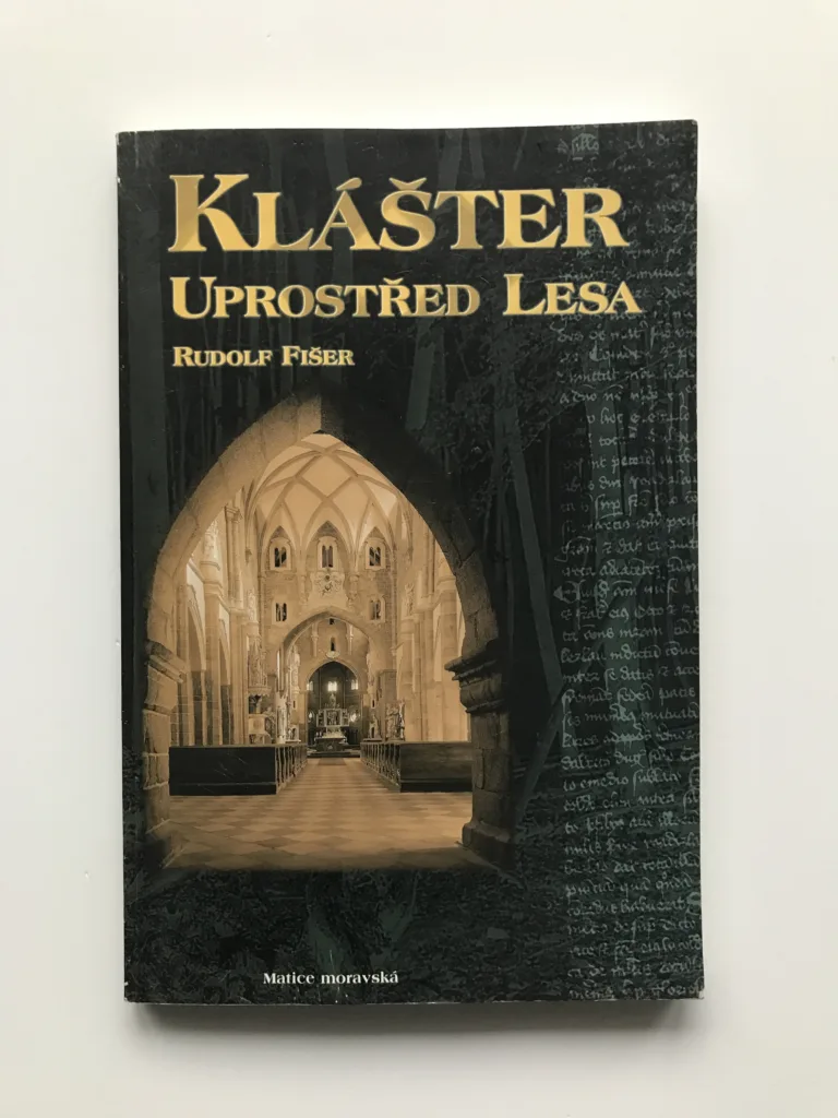 Klášter uprostřed lesa, Rudolf Fišer