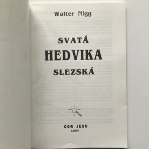 Svatá Hedvika Slezská, Walter Nigg