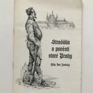 Strašidla a pověsti staré Prahy, Filip Jan Zvolský