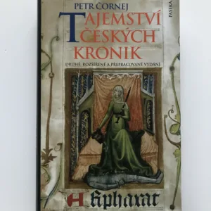 Tajemství českých kronik, Petr Čornej
