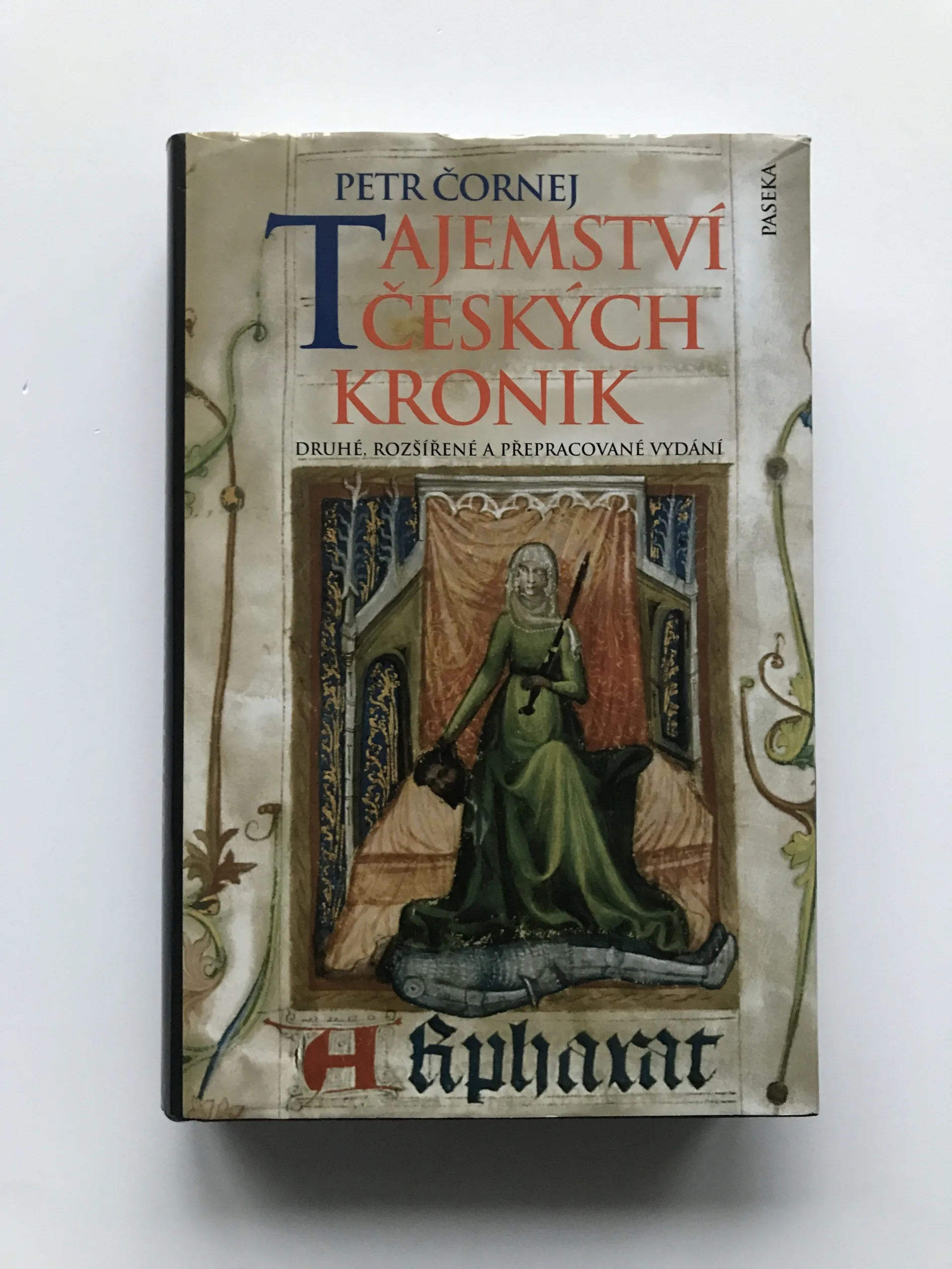 Tajemství českých kronik, Petr Čornej