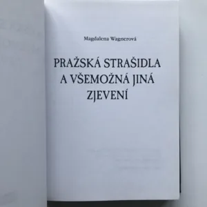 Pražská strašidla a všemožná jiná zjevení, Madgalena Wagnerová
