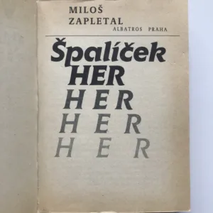 Špalíček her, Miloš Zapletal