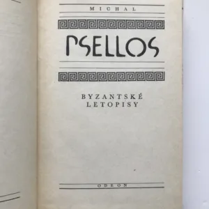 Byzantské letopisy, Michal Psellos