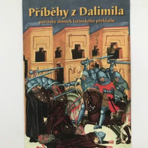 Příběhy z Dalimila, Alena Ježková, Zdeněk Uhlíř