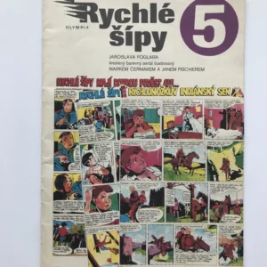 Rychlé šípy 5, Jaroslav Foglar, Jan Fischer, Marko Čermák