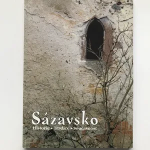 Sázavsko (Historie, tradice, současnost) – sborník VII