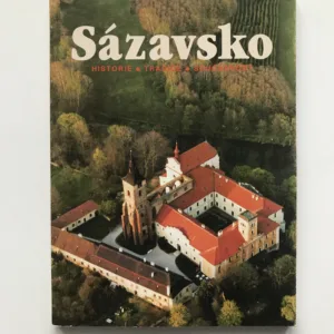 Sázavsko (Historie, tradice, současnost) – sborník III