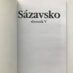 Sázavsko (Historie, tradice, současnost) – sborník V
