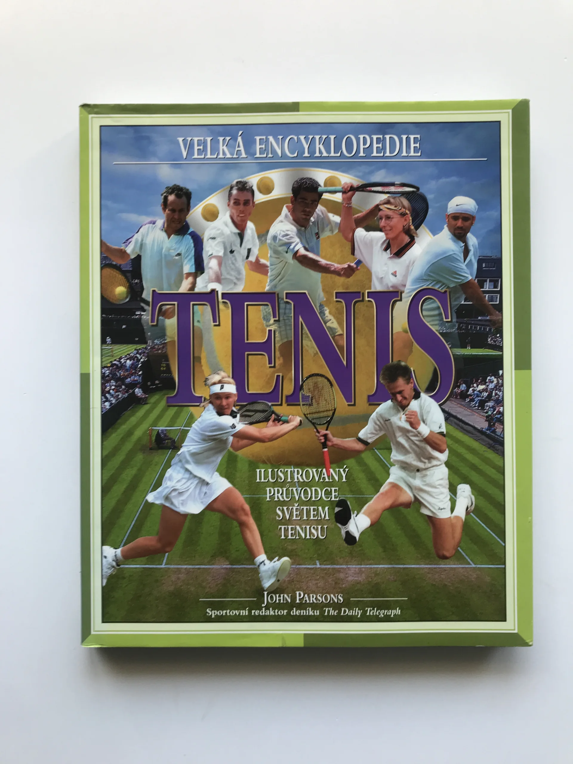 Tenis – průvodce světem tenisu, John Parsons
