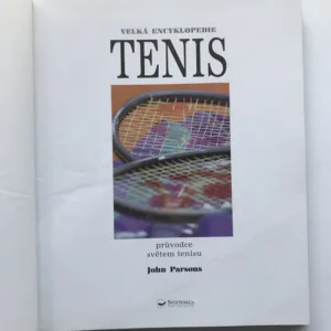 Tenis – průvodce světem tenisu, John Parsons