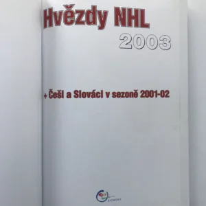 Hvězdy NHL 2003 + Češi a Slováci v sezoně 2001-02